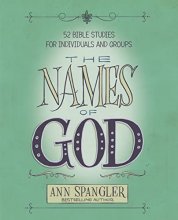 Cover art for The Names of God: 52 Bible Studies for Individuals and Groups