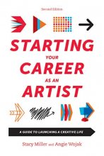 Cover art for Starting Your Career as an Artist: A Guide to Launching a Creative Life