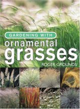 Cover art for Gardening With Ornamental Grasses