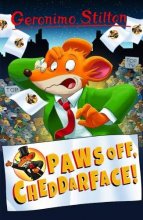 Cover art for Paws off, Cheddarface! (Geronimo Stilton) (Geronimo Stilton: 10 Book Collection (Series 1))