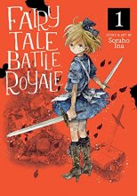 Cover art for Fairy Tale Battle Royale Vol. 1