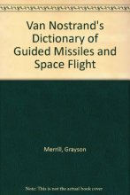 Cover art for Van Nostrand's Dictionary of Guided Missiles and Space Flight