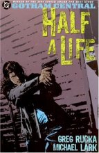 Cover art for Gotham Central: Half a Life - Volume 2