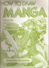 Cover art for How to Draw Manga Volume 1 : Compiling Characters