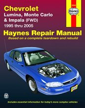 Cover art for Chevrolet Lumina, Monte Carlo & Impala FWD (95-05) Haynes Repair Manual (Does not include information specific to rear-wheel drive Impala models or supercharged models.)