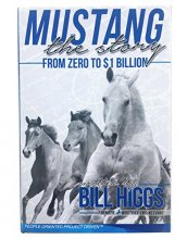 Cover art for Mustang The Story: From Zero to $1 Billion