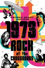 Cover art for 1973: Rock at the Crossroads