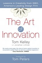 Cover art for The Art of Innovation : Success Through Innovation the Ideo Way