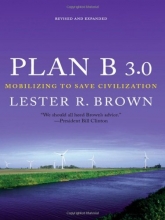Cover art for Plan B 3.0: Mobilizing to Save Civilization (Substantially Revised)