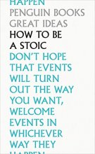 Cover art for How to Be a Stoic (Penguin Great Ideas)