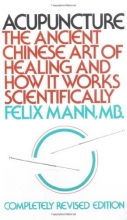 Cover art for Acupuncture: The Ancient Chinese Art of Healing and How it Works Scientifically