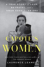 Cover art for Capote's Women: A True Story of Love, Betrayal, and a Swan Song for an Era