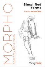 Cover art for Morpho: Simplified Forms: Anatomy for Artists (Morpho: Anatomy for Artists)