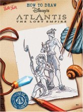 Cover art for How to Draw Disney's Atlantis: The Lost Empire (How to Draw Series)