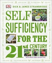 Cover art for Self Sufficiency for the 21st Century, Revised & Updated
