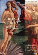 Cover art for Landmarks of Western Art: The Late Medieval World- A Journey of Art History Across the Ages