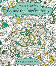 Cover art for Ivy and the Inky Butterfly: A Magical Tale to Color