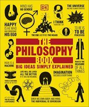 Cover art for The Philosophy Book: Big Ideas Simply Explained