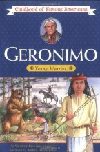 Cover art for Geronimo: Geronimo (Childhood of Famous Americans)