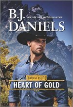 Cover art for Heart of Gold: A Novel (Montana Justice, 3)