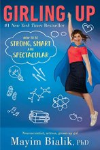 Cover art for Girling Up: How to Be Strong, Smart and Spectacular