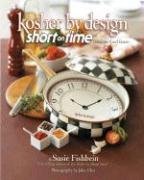 Cover art for Kosher by Design Short on Time: Fabulous Food Faster