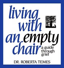 Cover art for Living with an Empty Chair: A Guide Through Grief