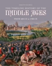 Cover art for Timeline History of the Middle Ages from 400ce to 1500ce