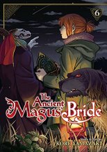 Cover art for The Ancient Magus' Bride Vol. 6