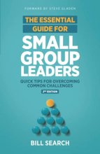 Cover art for The Essential Guide for Small Group Leaders: Second Edition