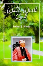 Cover art for Walk With God: Wisdom and Guidance to Help Us in Our Daily Lives