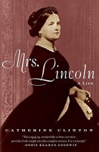 Cover art for Mrs. Lincoln: A Life