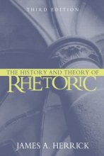Cover art for The History and Theory of Rhetoric: An Introduction