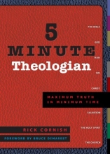 Cover art for 5 Minute Theologian: Maximum Truth in Minimum Time