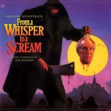 Cover art for From a Whisper to a Scream (Original Soundtrack)