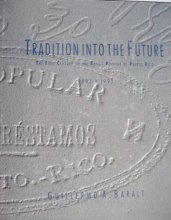 Cover art for Tradition Into the Future: The First Century of the Banco Popular de Puerto Rico: 1893-1993