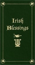 Cover art for Irish Blessings: With Legends, Poems & Greetings