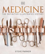 Cover art for Medicine: The Definitive Illustrated History