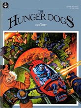 Cover art for The Hunger Dogs (Graphic Novel No. 4)