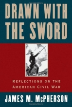 Cover art for Drawn with the Sword: Reflections on the American Civil War