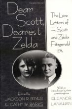 Cover art for Dear Scott, Dearest Zelda: The Love Letters of F. Scott and Zelda Fitzgerald