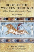 Cover art for Roots of the Western Tradition : A Short History of the Ancient World