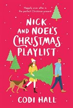 Cover art for Nick and Noel's Christmas Playlist (Mistletoe Romance, 1)