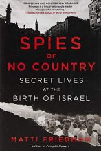 Cover art for Spies of No Country: Secret Lives at the Birth of Israel