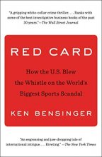 Cover art for Red Card: How the U.S. Blew the Whistle on the World's Biggest Sports Scandal
