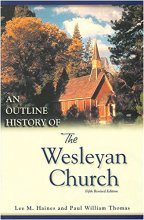 Cover art for An Outline History of the Wesleyan Church