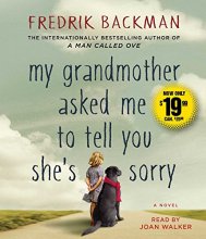 Cover art for My Grandmother Asked Me to Tell You She's Sorry: A Novel