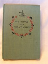 Cover art for The Battle for the Atlantic. Landmark Books Series No. 87