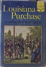 Cover art for The Louisiana Purchase (Landmark Books Series No. 24)