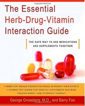 Cover art for The Essential Herb-Drug-Vitamin Interaction Guide: The Safe Way to Use Medications and Supplements Together